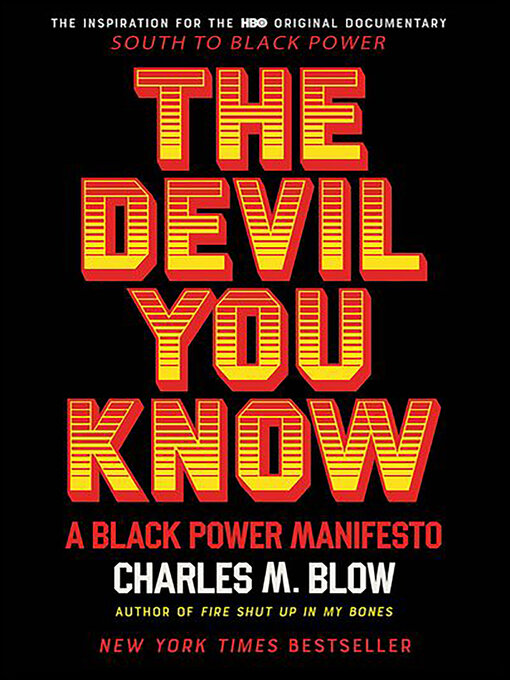 Title details for The Devil You Know by Charles M. Blow - Available